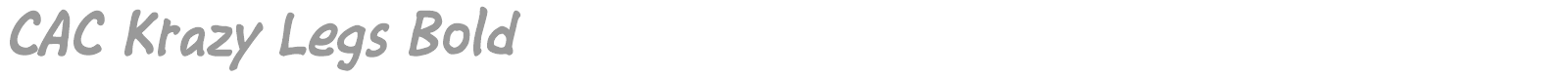 CAC Krazy Legs font preview